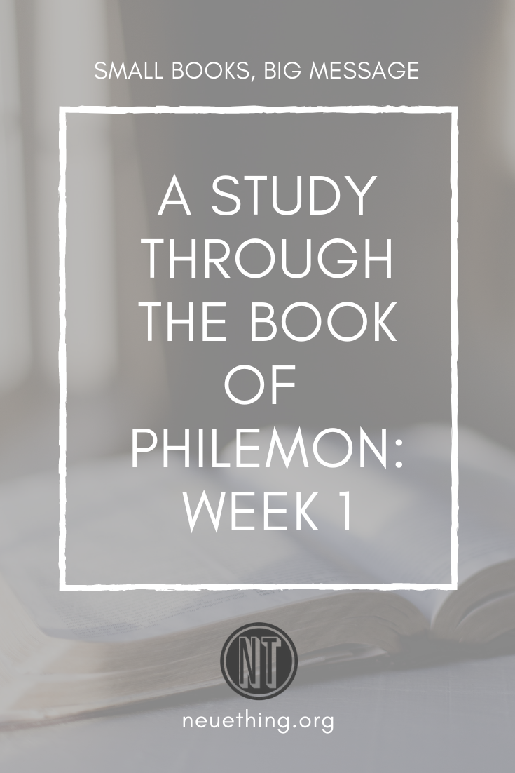 Philemon—Small book, Big message part 1