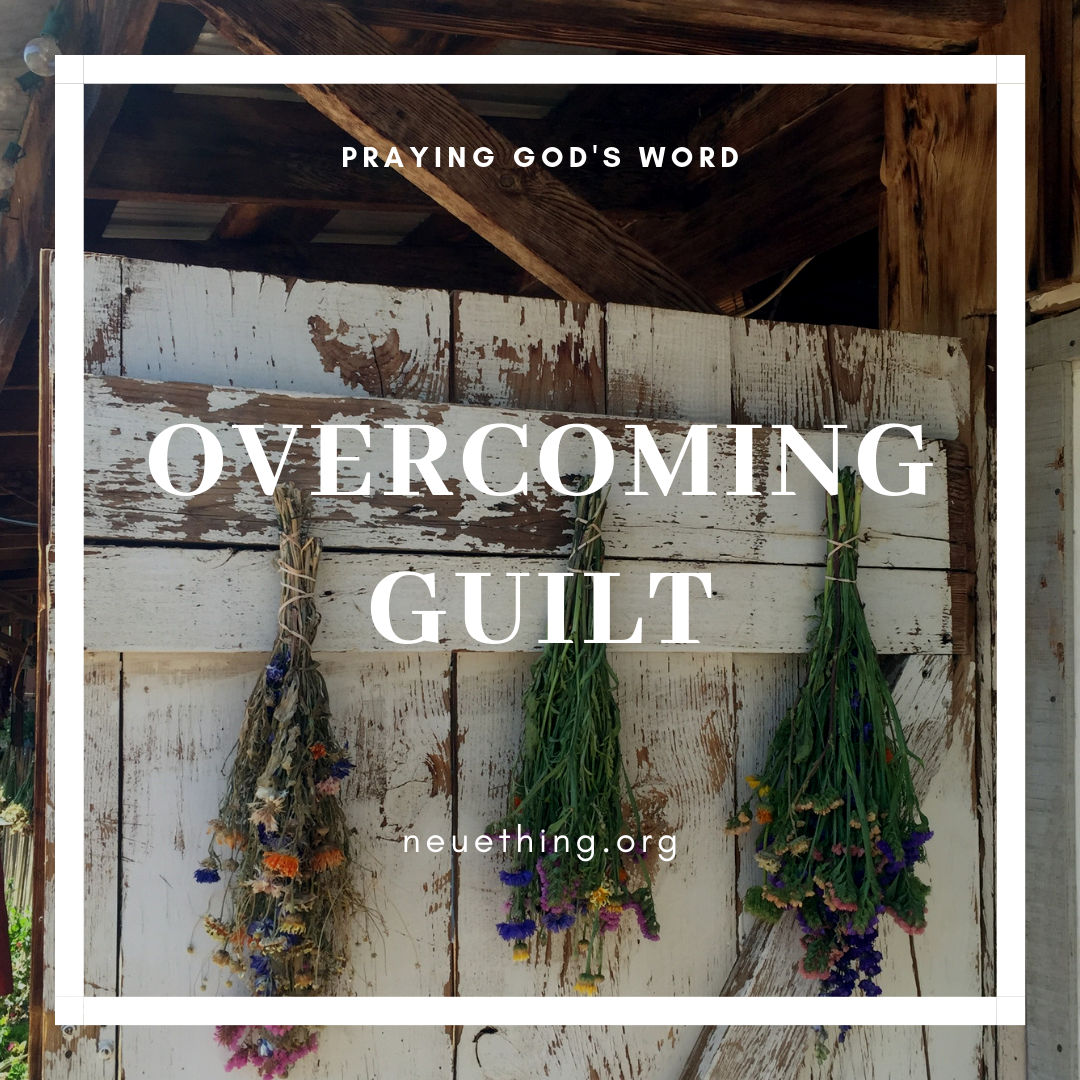 Overcoming Guilt