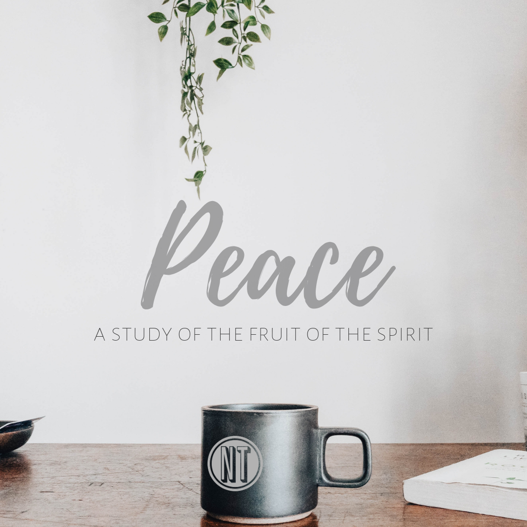 But the fruit of the Spirit is peace…
